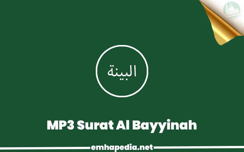Download Surat Al Bayyinah Mp3