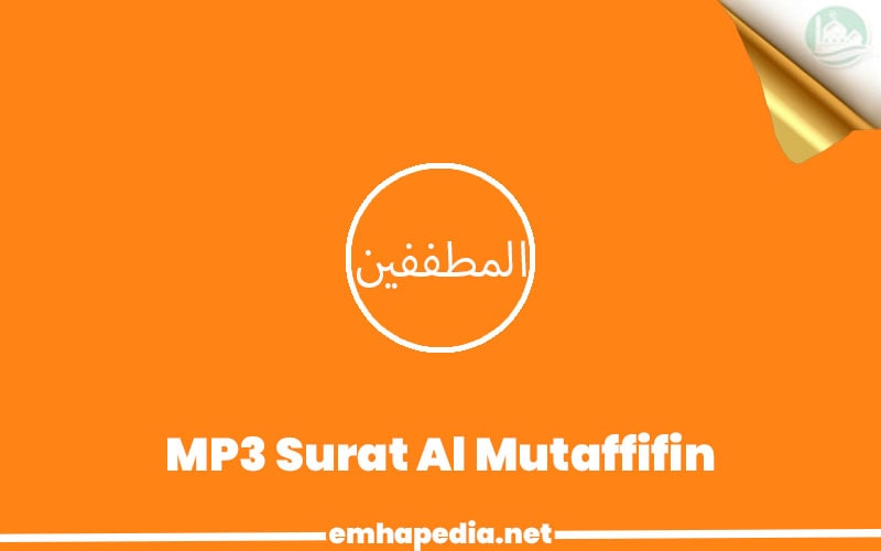 Download Surat Al Mutaffifin Mp3