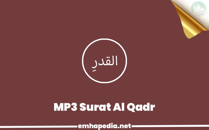 Download Surat Al Qadr Mp3