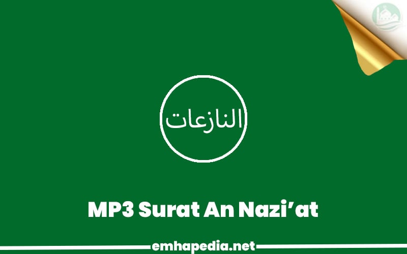 Download Surat An Nazi’at Mp3