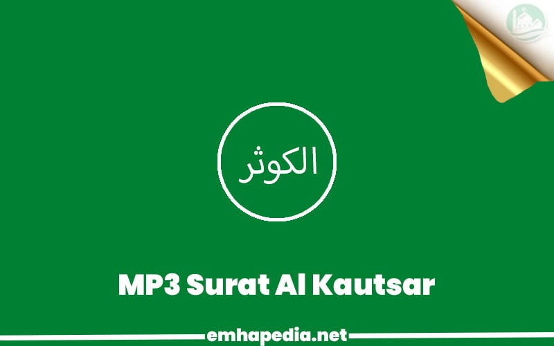 Download Surat Al Kautsar Mp3