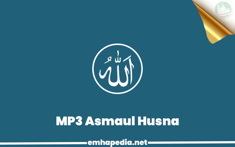 Download Asmaul Husna Mp3