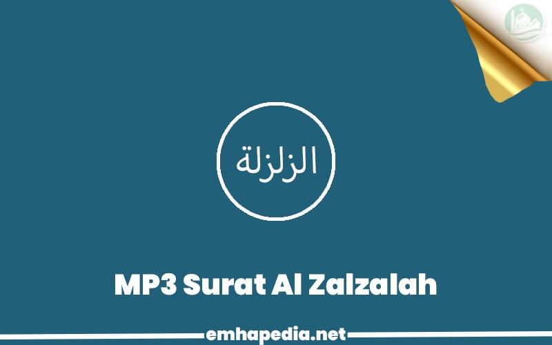 Download Surat Al Zalzalah Mp3
